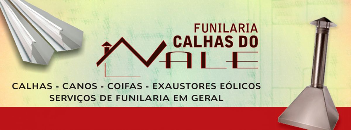 Funilaria Calhas do Vale