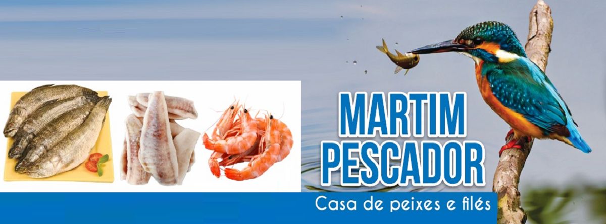 Banner Martim Pescador – Casa de Peixes e Filés